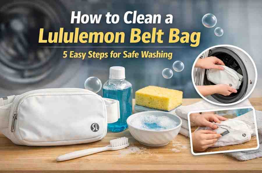 How to Clean a Lululemon Belt Bag 7 Easy Washing Steps