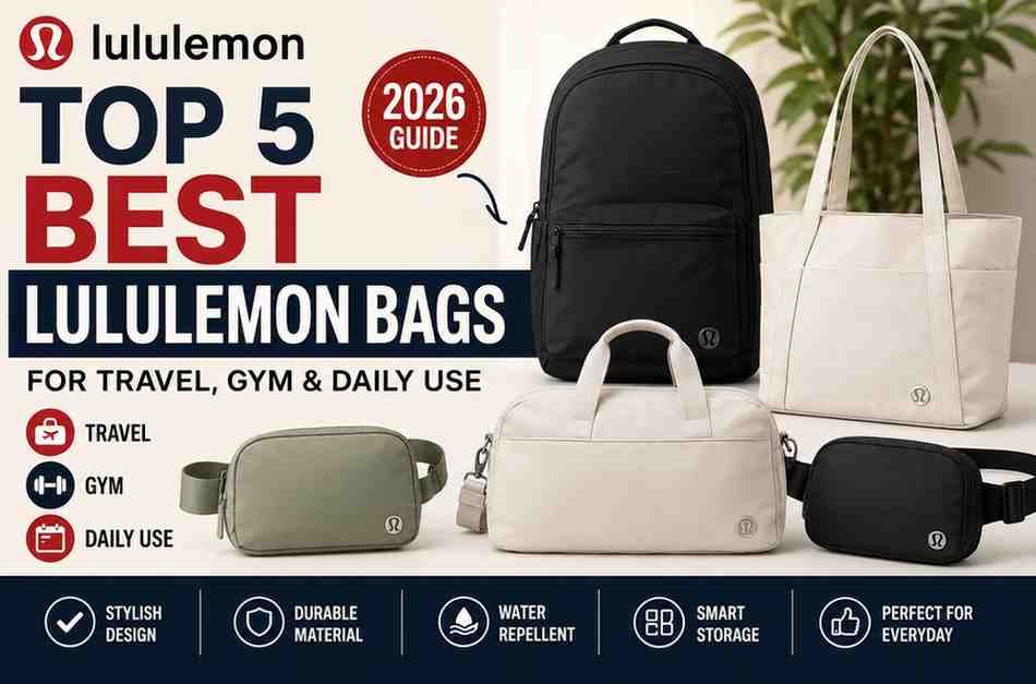 Top 5 Best Lululemon Bags for Travel, Gym & Daily Use